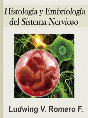 cover image of Histologia y Embriologia del Sistema Nervioso